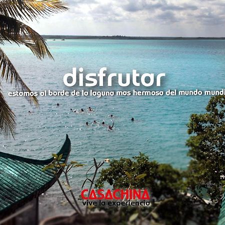 Casa China Bacalar Hotel Exterior photo